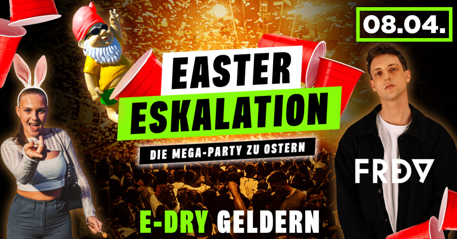 EASTER ESKALATION • Die Megaparty zu Ostern | 3 FLOORS 